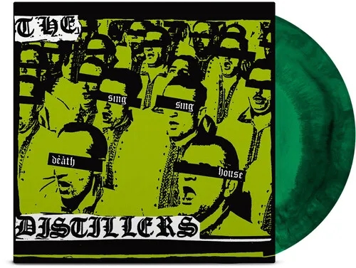 Album artwork for Sing Sing Death House (Anniversary Edition) by The Distillers