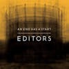 Album artwork for An End Has A Star by Editors