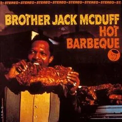 Album artwork for Hot Barbeque by Brother Jack Mcduff