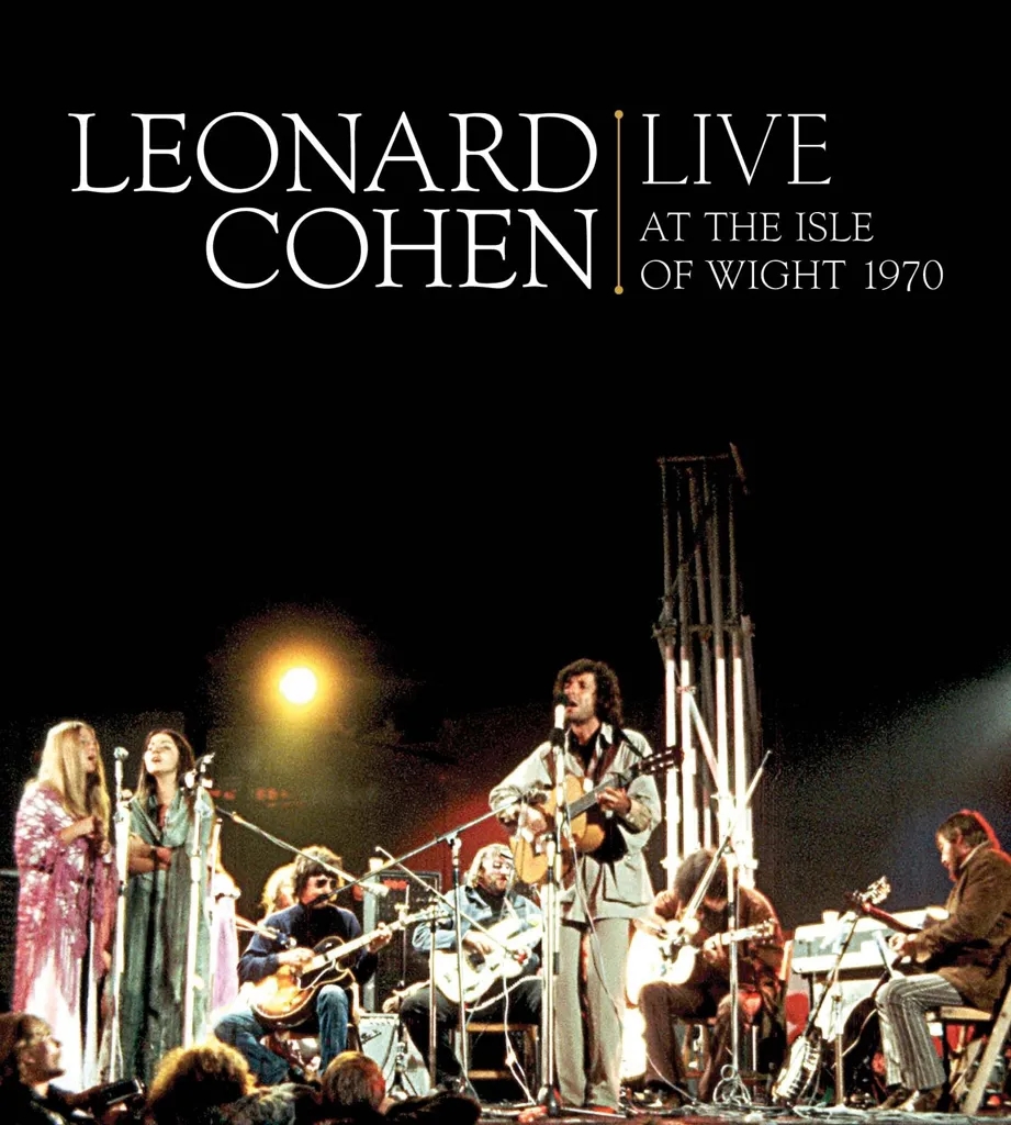 Album artwork for Live At The Isle Of Wight 1970 by Leonard Cohen
