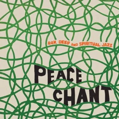Album artwork for Peace Chant by Various Artists