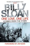 Album artwork for One Love, One Life Stories from the Stars by Billy Sloan