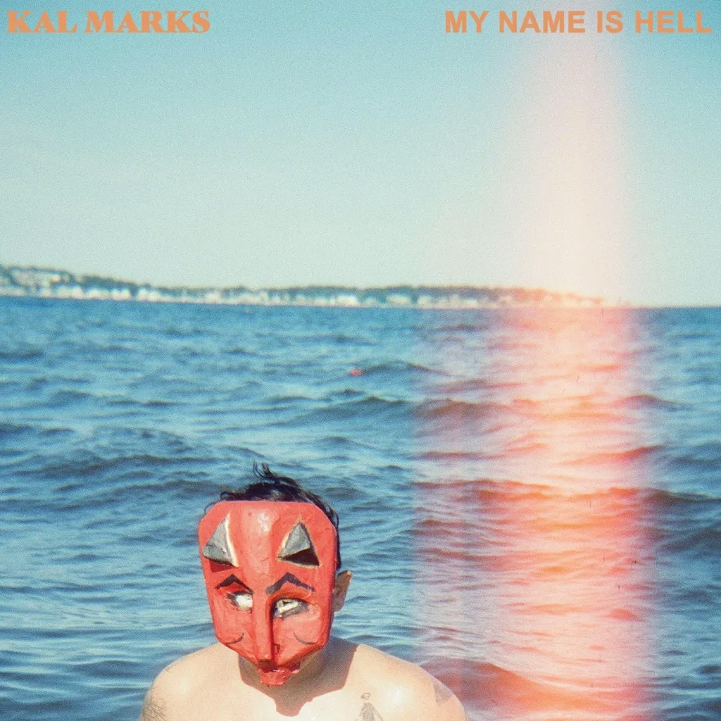 Album artwork for My Name Is Hell by Kal Marks