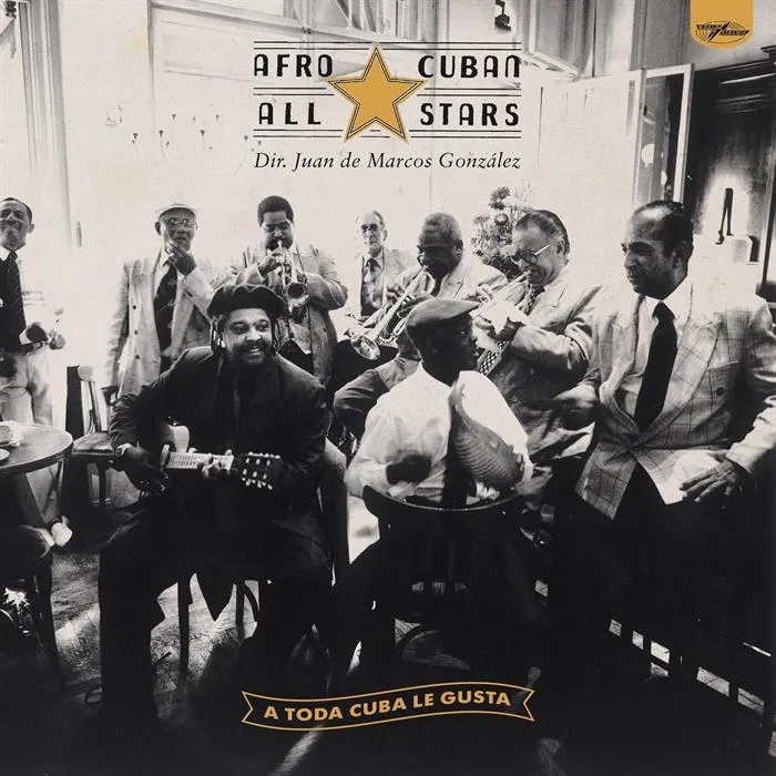 Album artwork for A Toda Cuba Le Gusta by Afro Cuban All Stars