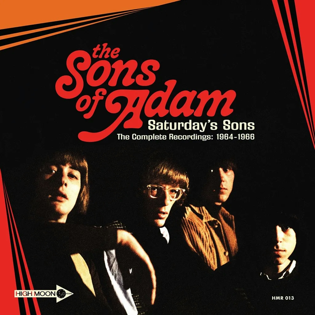 Album artwork for Saturday's Sons - The Complete Recordings: 1964–1966 by The Sons of Adam