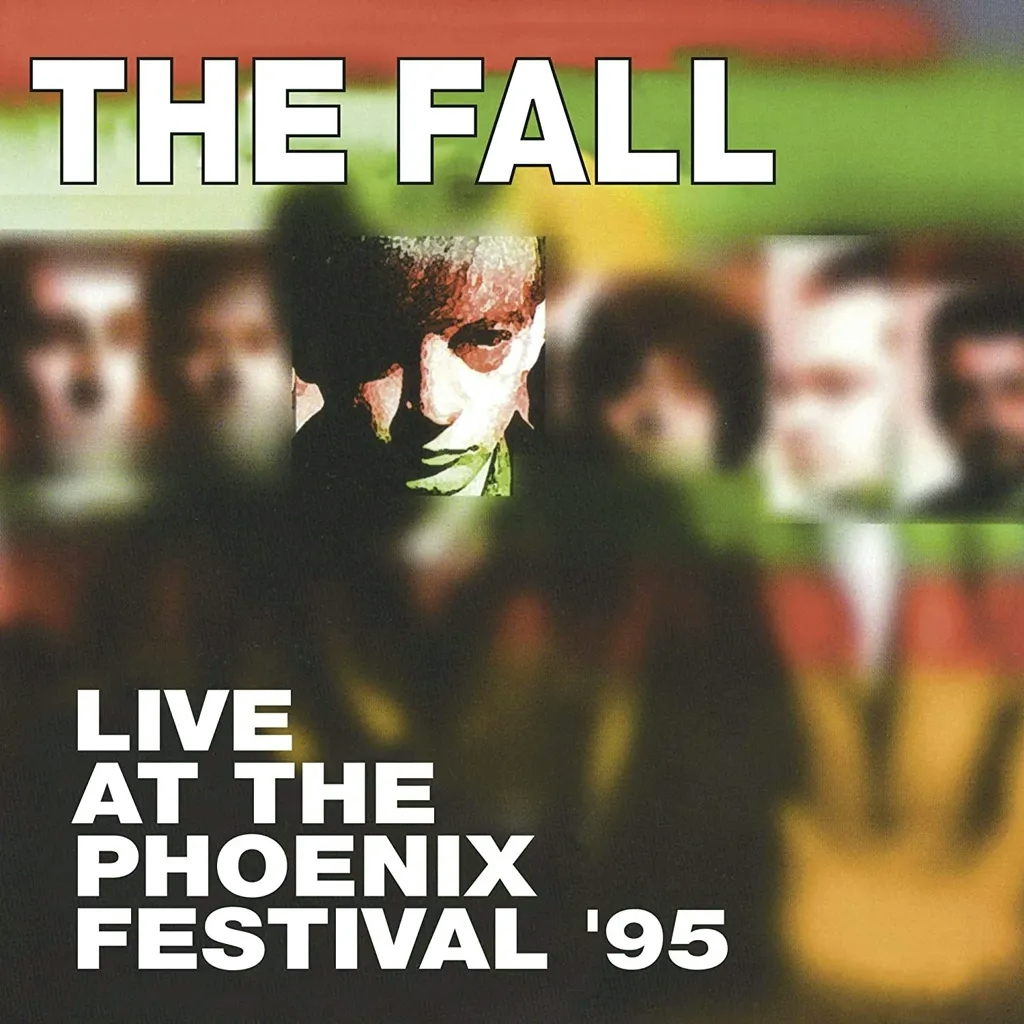 Album artwork for Live at Phoenix Festival 1995 by The Fall