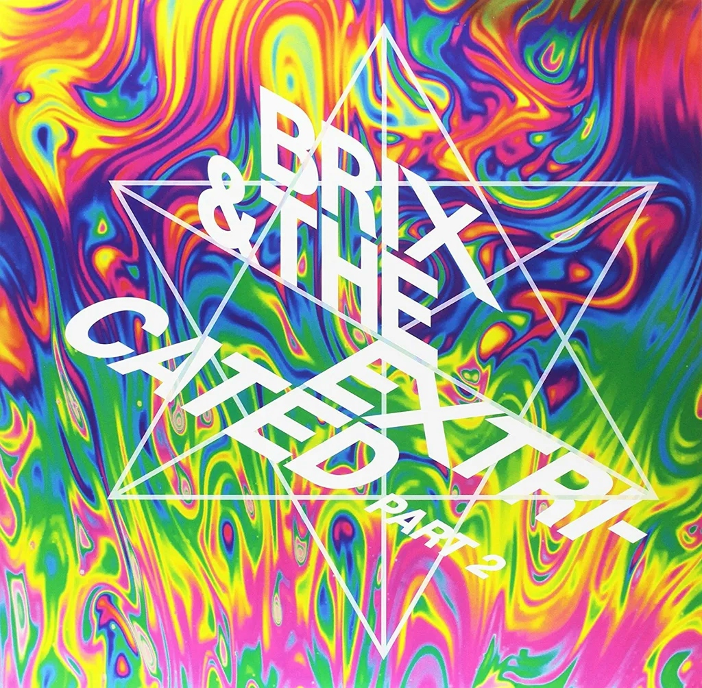 Album artwork for Part 2 by Brix and the Extricated
