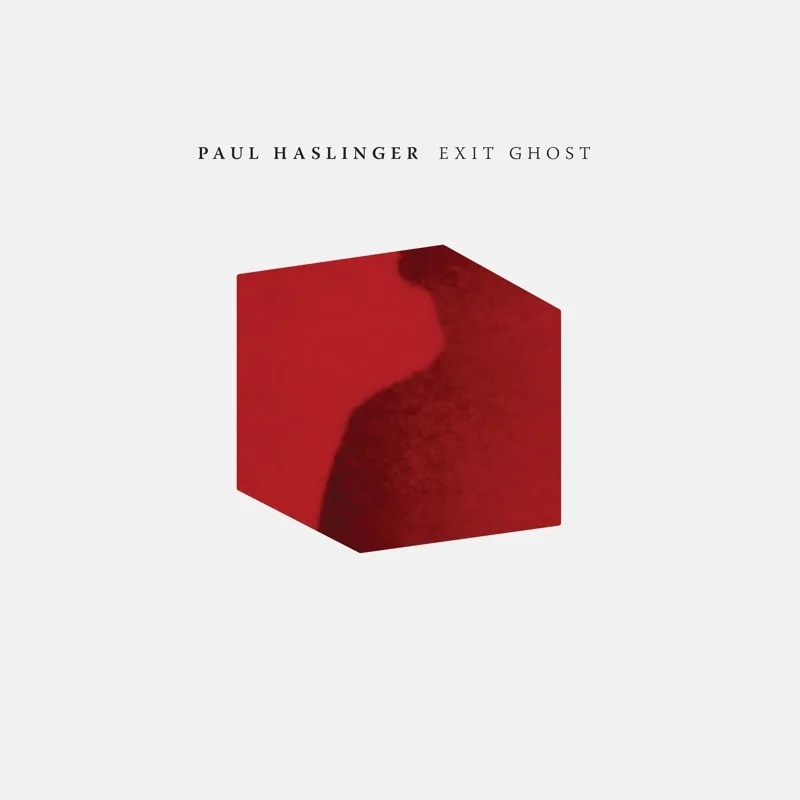 Album artwork for Exit Ghost by Paul Haslinger
