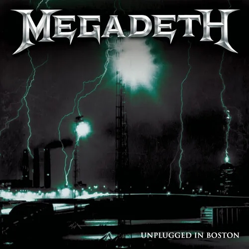 Album artwork for Unplugged In Boston by Megadeth