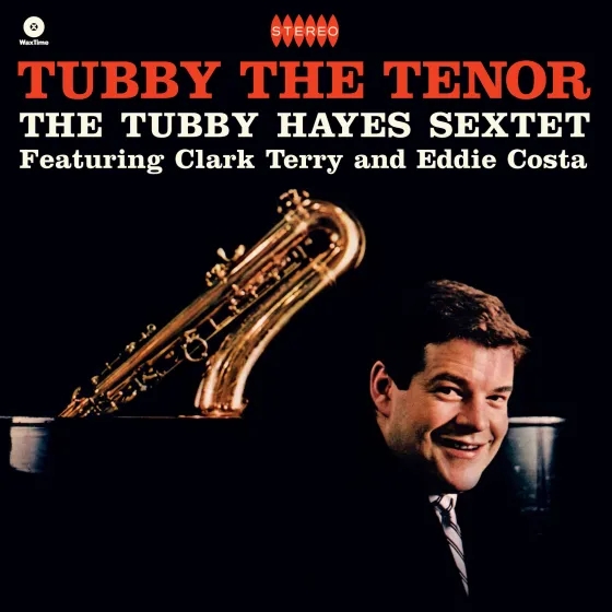 Album artwork for Tubby The Tenor by Tubby Hayes