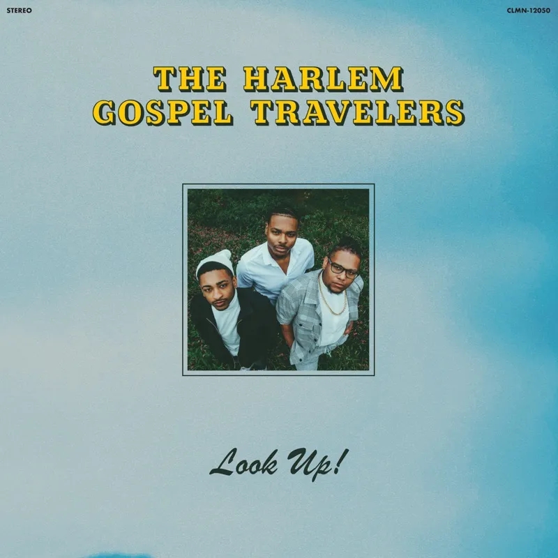 Album artwork for Look Up! by The Harlem Gospel Travelers
