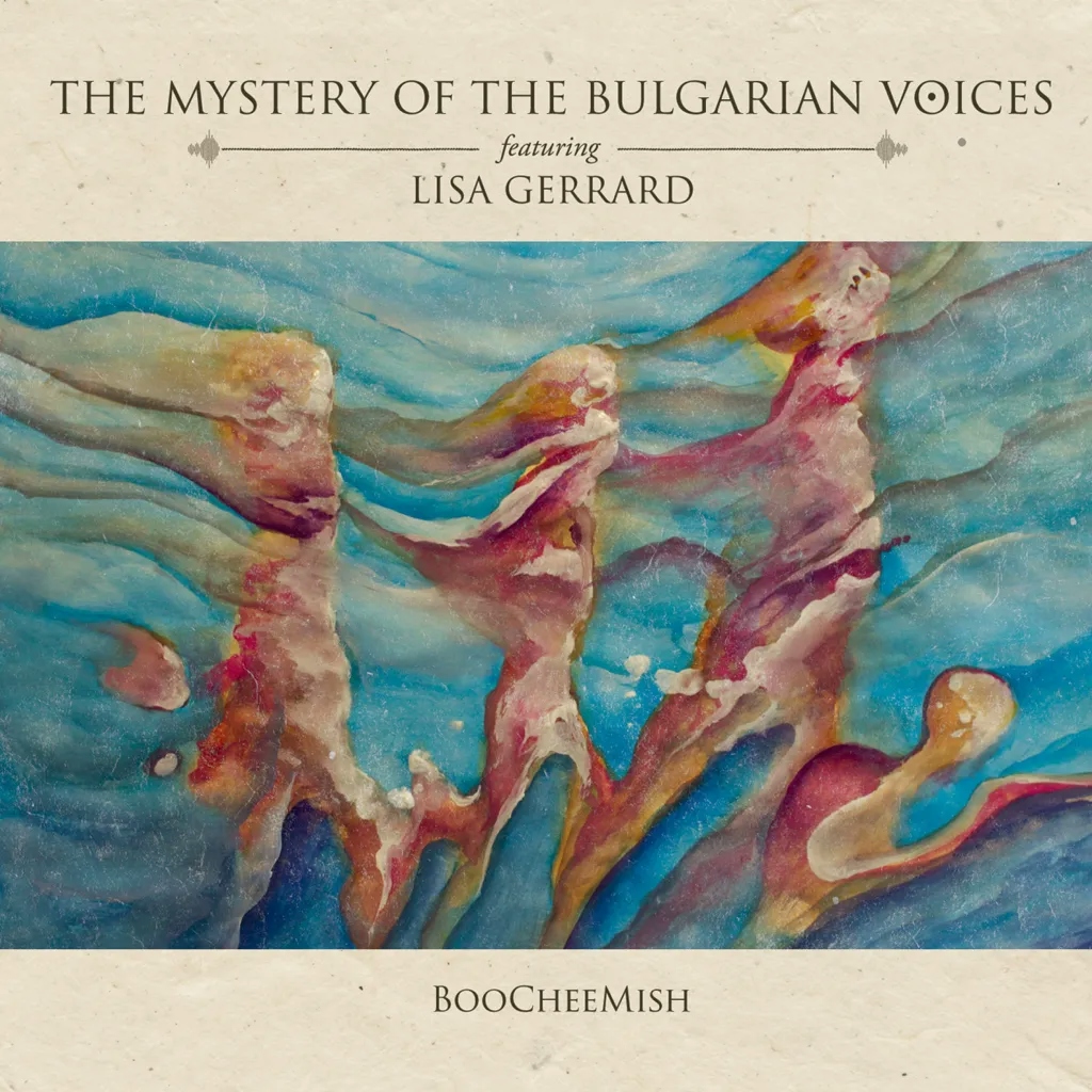 Album artwork for Boocheemish by The Mystery of the Bulgarian Voices featuring Lisa Gerrard