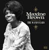 Album artwork for Best Of The Wand Years by Maxine Brown