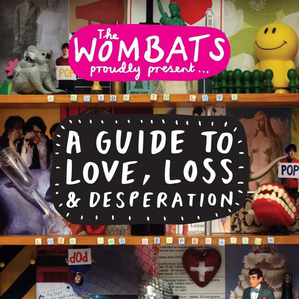 Album artwork for Proudly Present...a Guide To Love, Loss and Depression by The Wombats