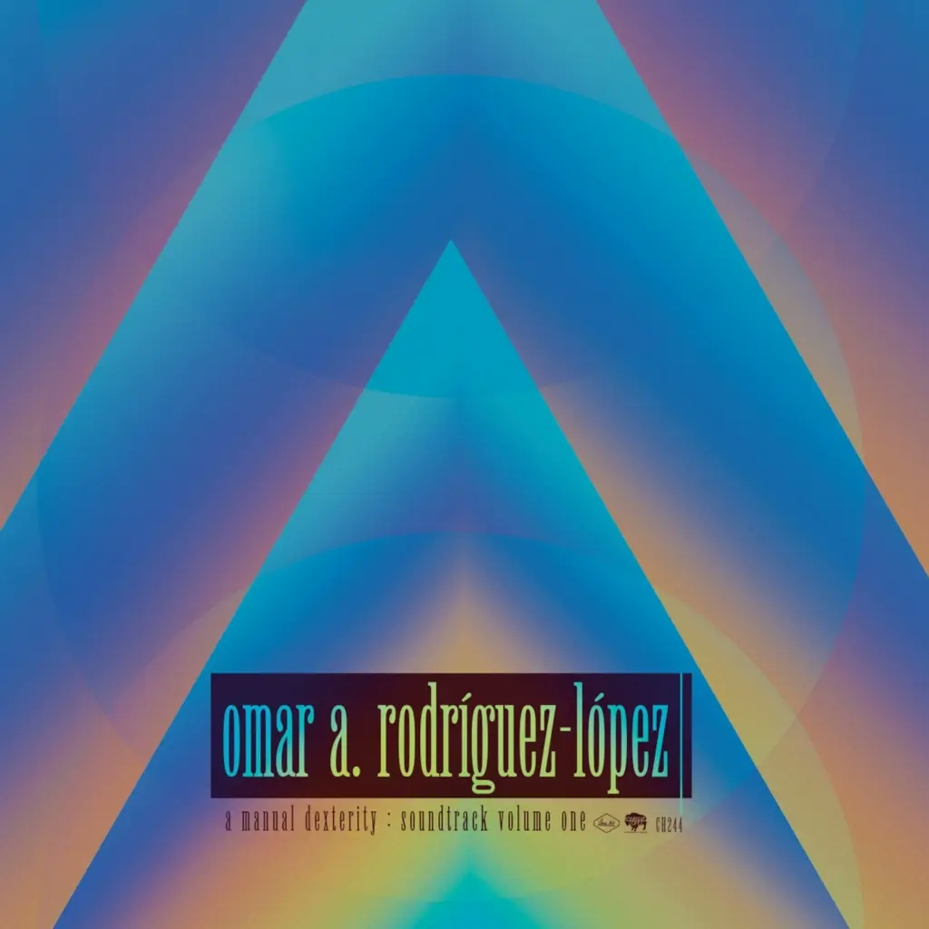 Album artwork for A Manual Dexterity: Soundtrack Volume One by Omar Rodriguez Lopez
