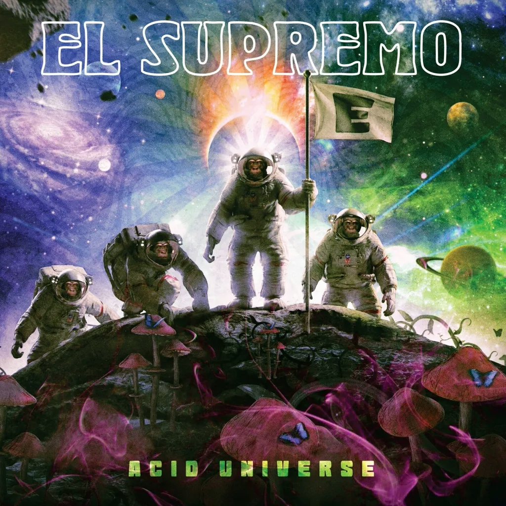 Album artwork for Acid Universe by  El Supremo