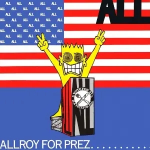 Album artwork for Allroy for Prez by All
