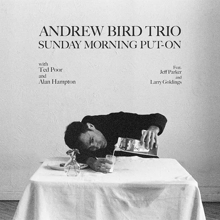 Album artwork for Sunday Morning Put On by Andrew Bird Trio