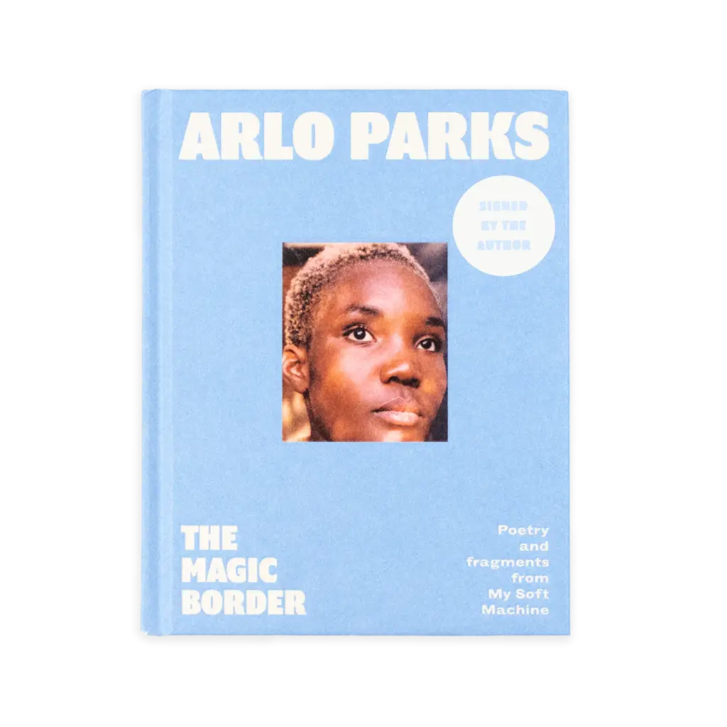 Album artwork for The Magic Border: Poetry and Fragments from My Soft Machine by Arlo Parks