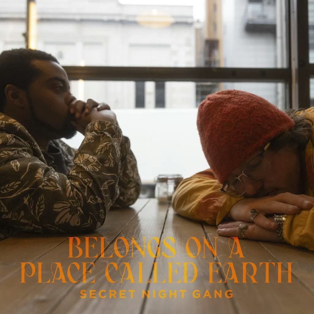 Album artwork for Belongs on a Place Called Earth by Secret Night Gang