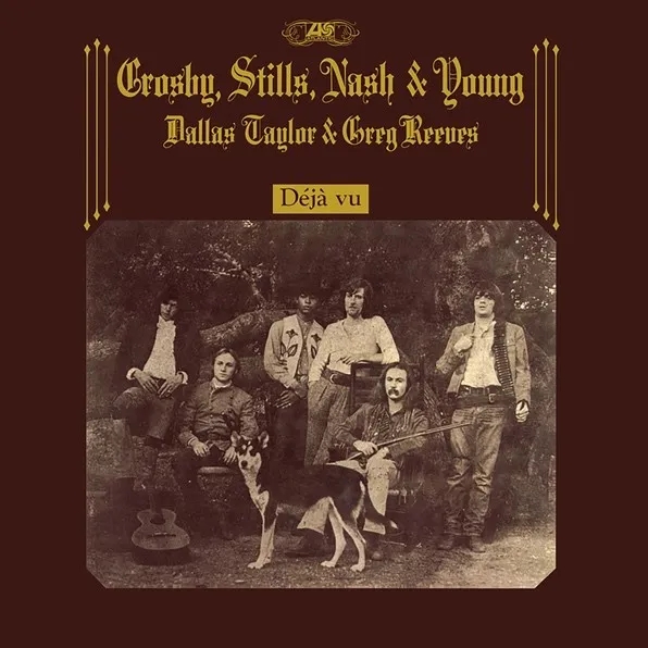 Album artwork for Deja Vu by Crosby, Stills, Nash and Young