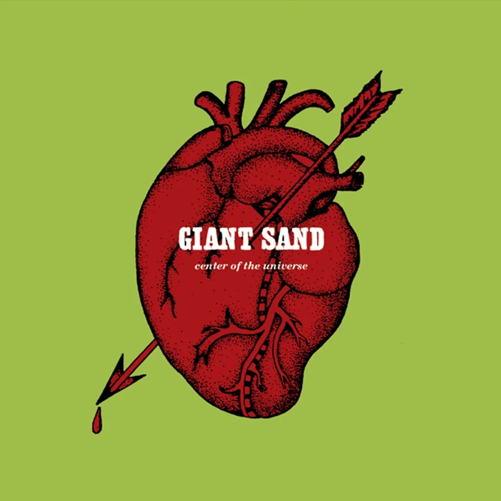 Album artwork for Center of the Universe by Giant Sand