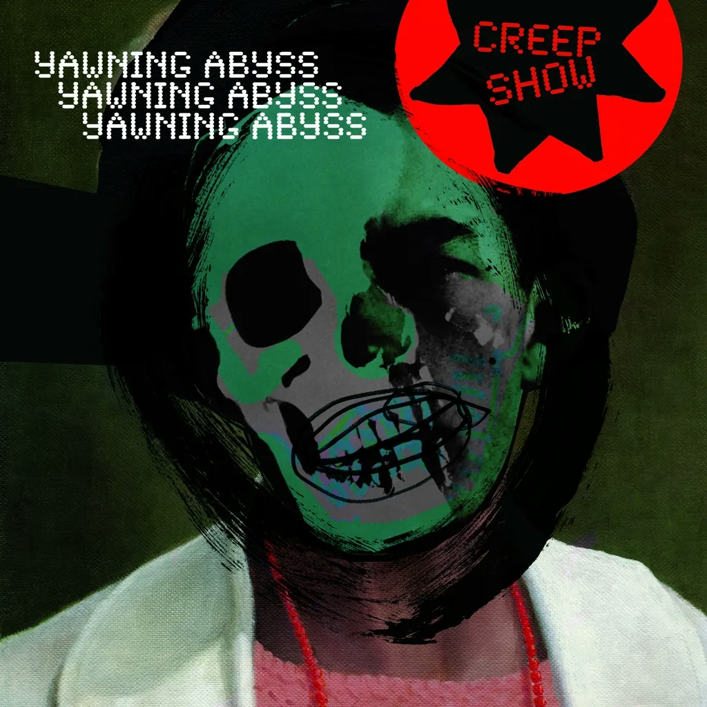 Album artwork for  Yawning Abyss by Creep Show