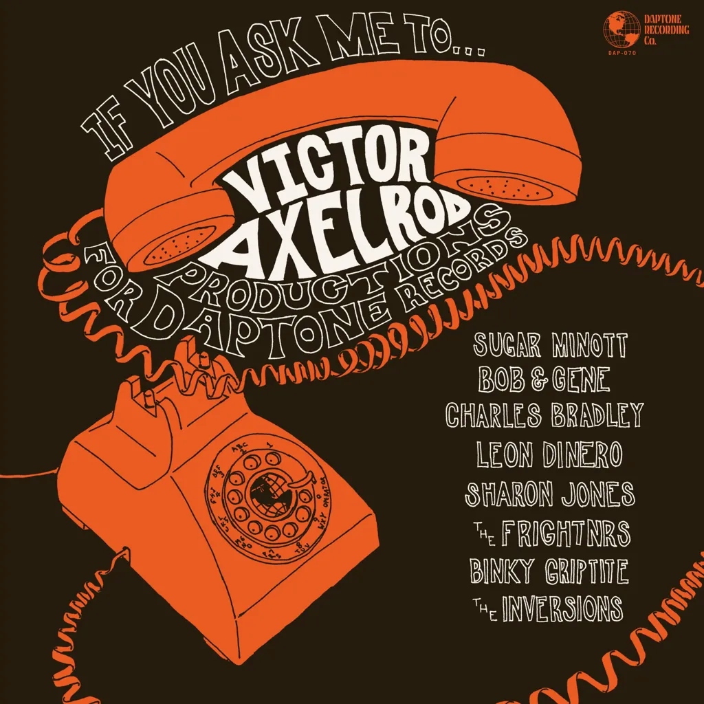 Album artwork for If You Ask Me To...Victor Axelrod Productions for Daptone Records by Various