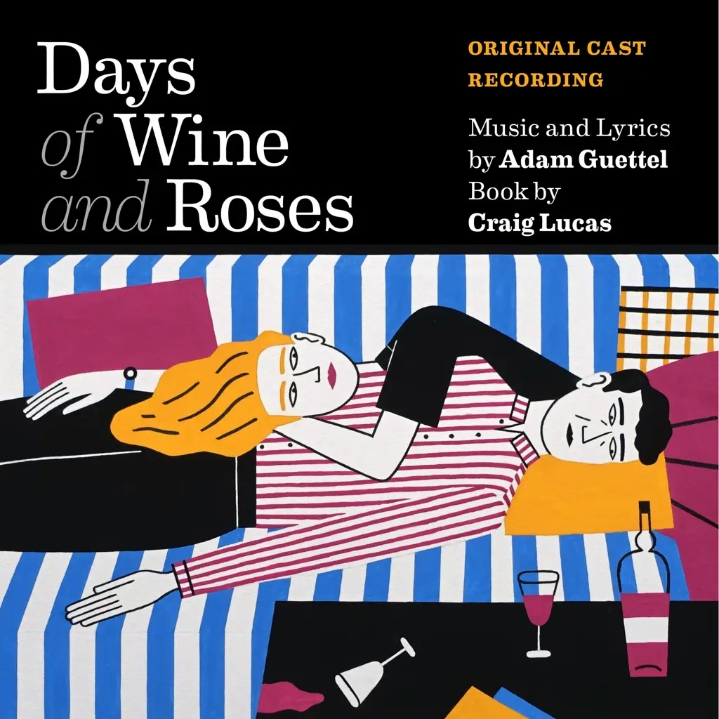 Album artwork for Days of Wine and Roses (Original Cast Recording) by Adam Guettel