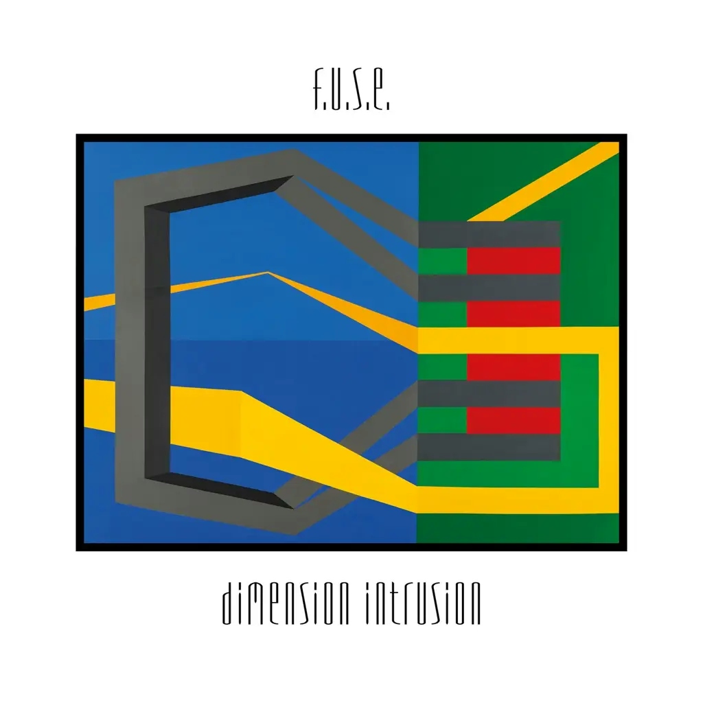 Album artwork for Dimension Intrusion by Fuse