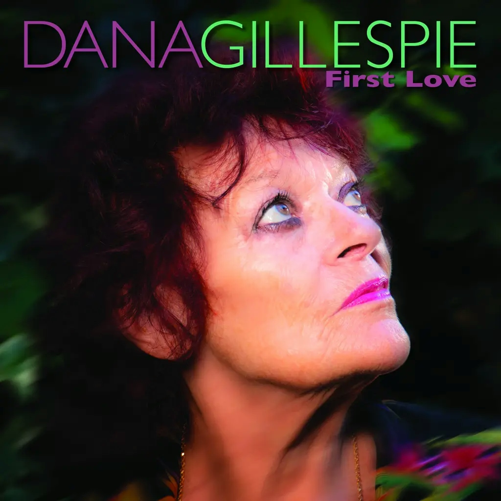 Album artwork for First Love by Dana Gillespie