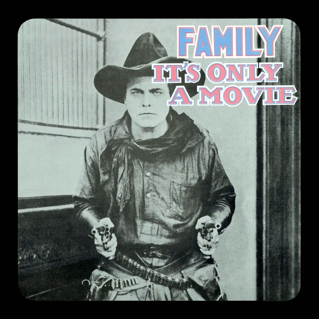 Album artwork for It’s Only A Movie - Expanded Edition by Family