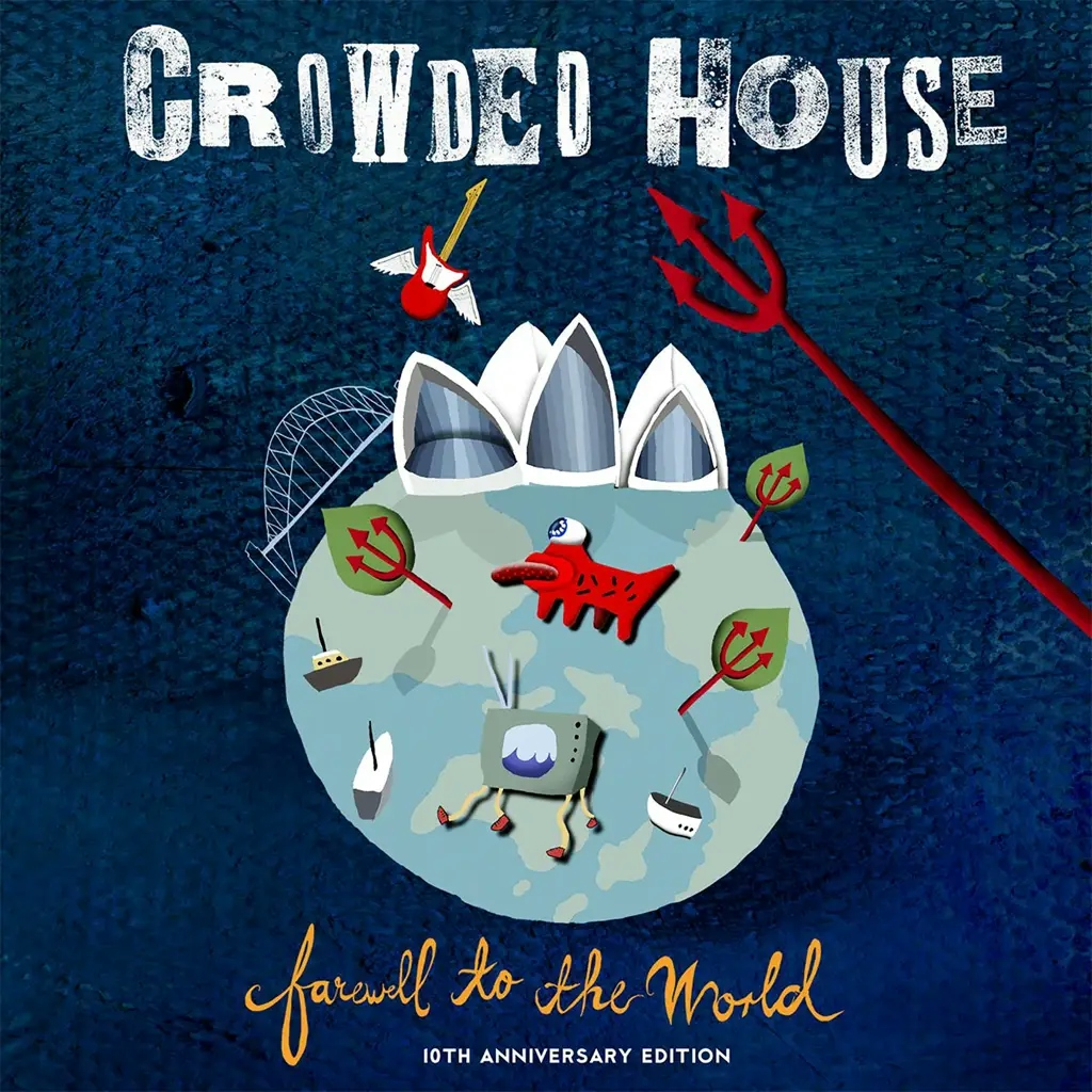 Album artwork for Farewell To The World (Live at Sydney Opera House) by Crowded House