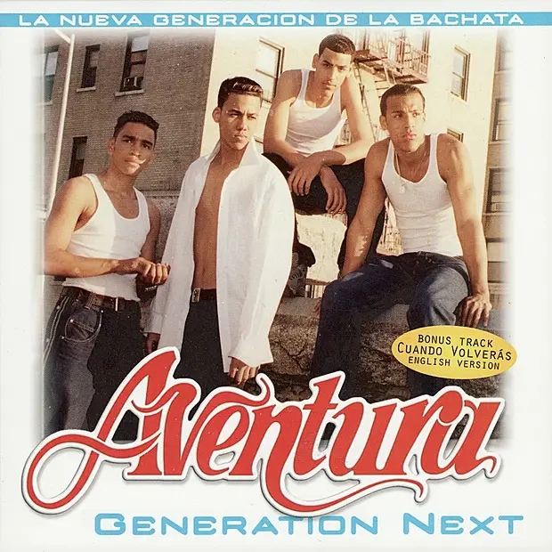 Album artwork for Generation Next (25th Anniversary Edition) by Aventura