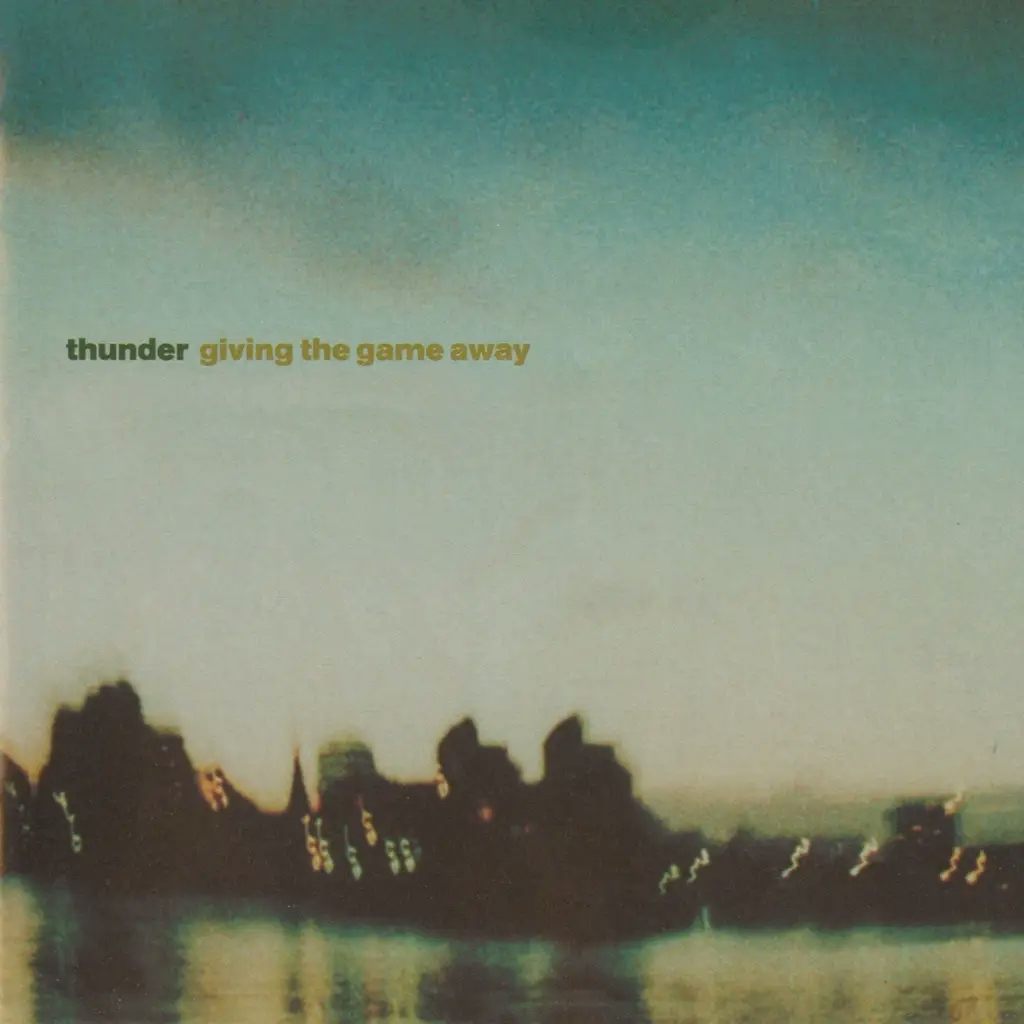 Album artwork for Giving The Game Away (Expanded Edition) by Thunder