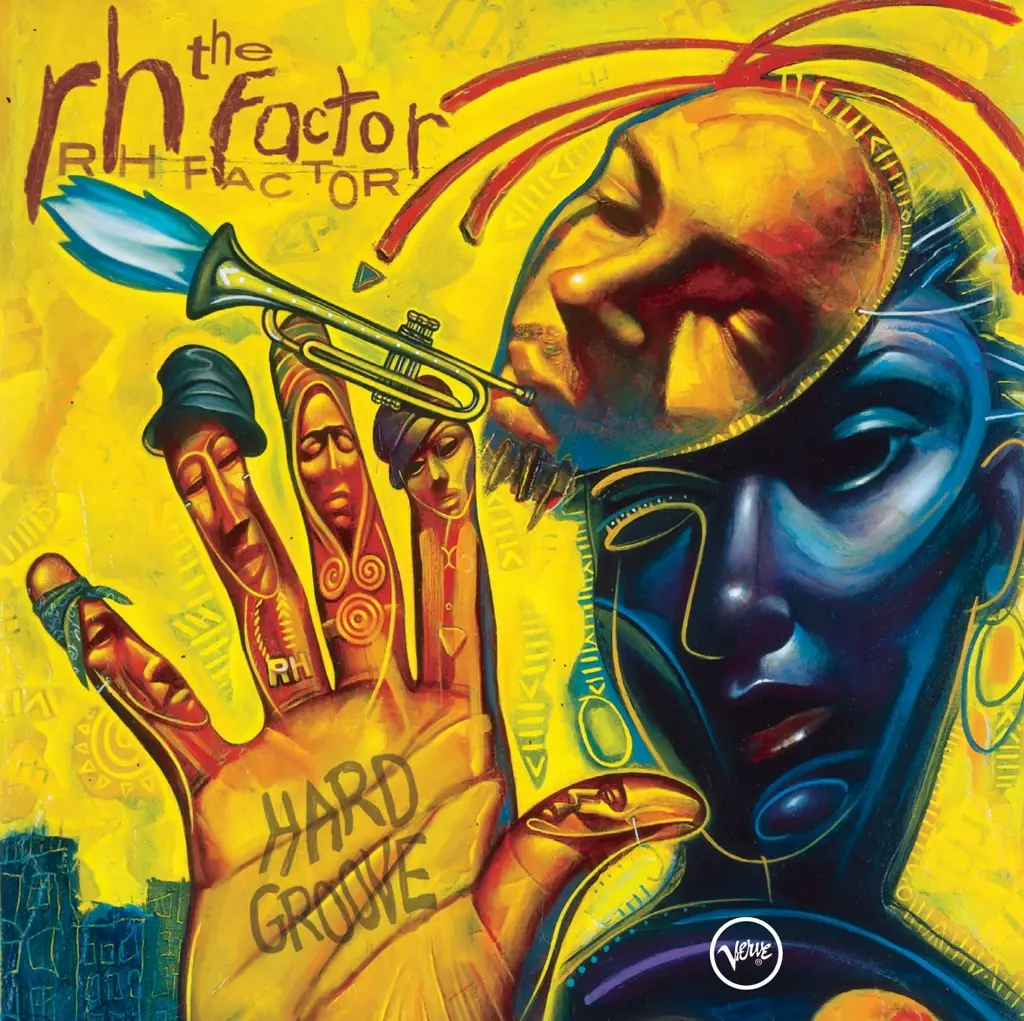 Album artwork for Hard Groove (Verve By Request) by The RH Factor , Roy Hargrove