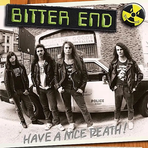 Album artwork for Have A Nice Death! by Bitter End