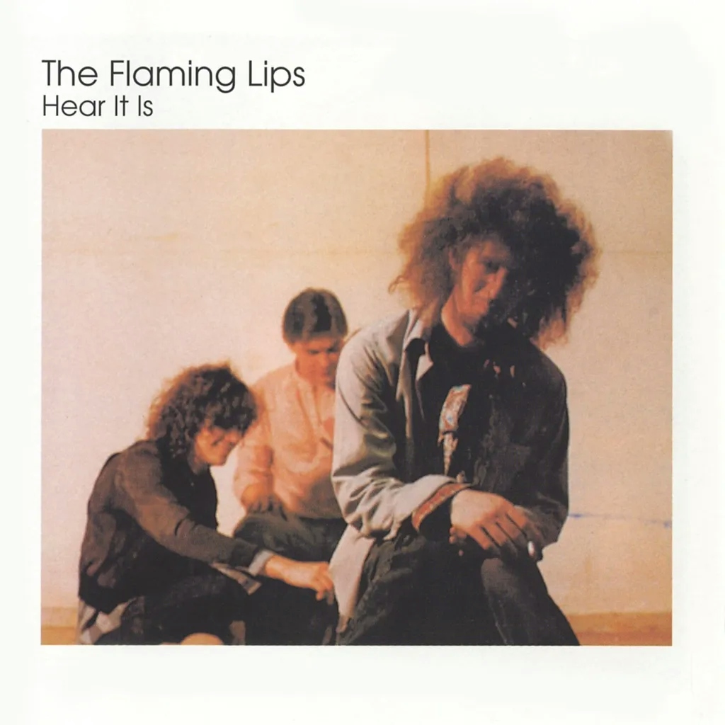 Album artwork for Hear It Is by The Flaming Lips