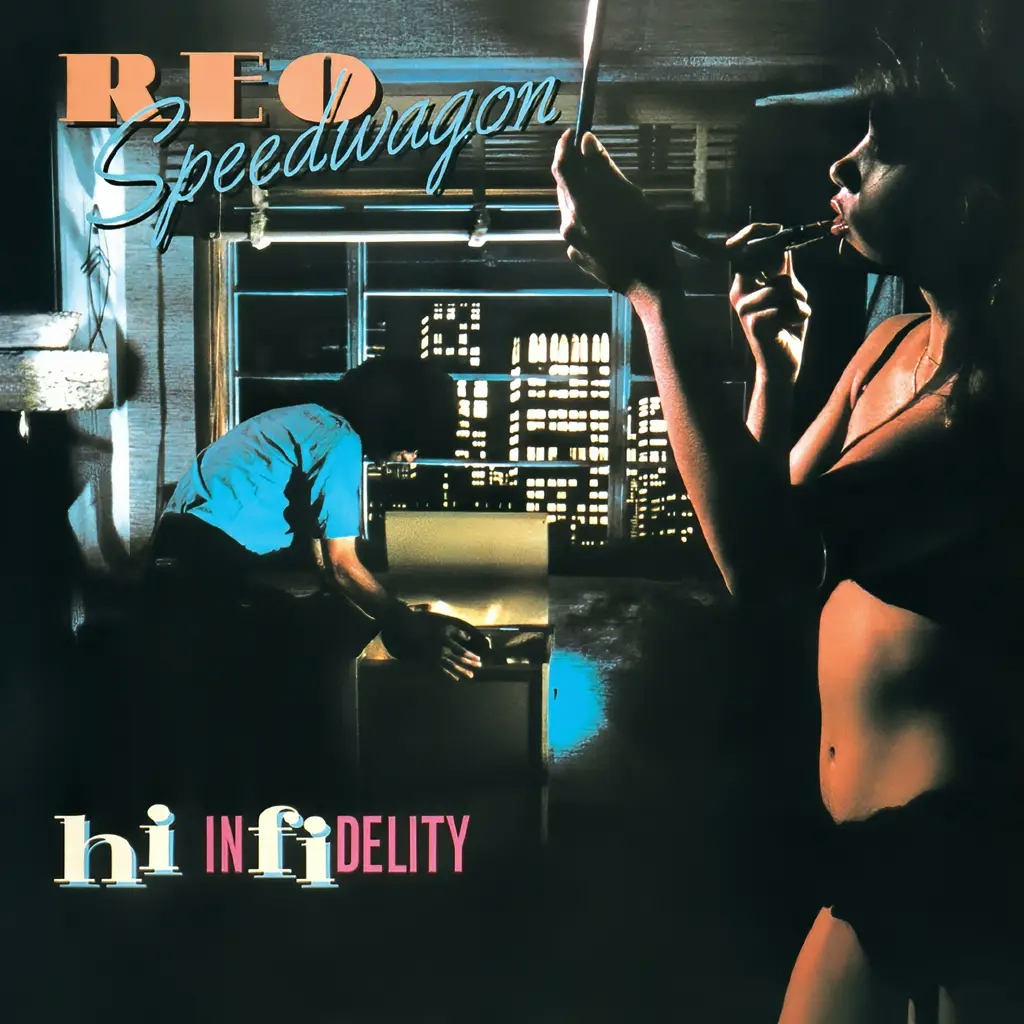 Album artwork for Hi Infidelity by Reo Speedwagon