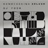 Album artwork for Home Cooking Deluxe by Dj Yoda