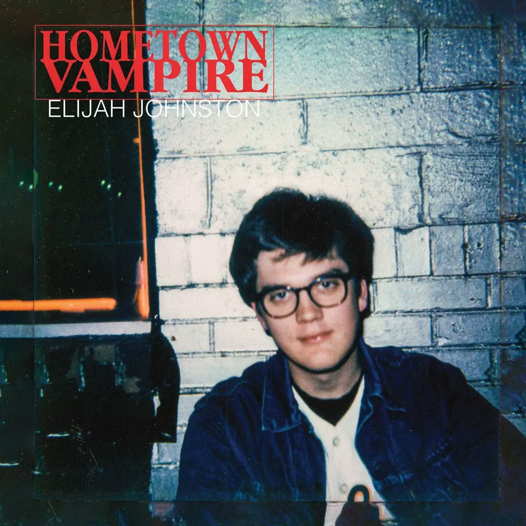 Album artwork for Hometown Vampire by Elijah Johnston