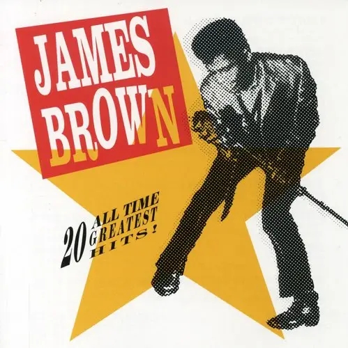 Album artwork for 20 All Time Greatest Hits! by James Brown