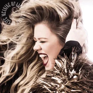 Album artwork for Meaning of Life by Kelly Clarkson
