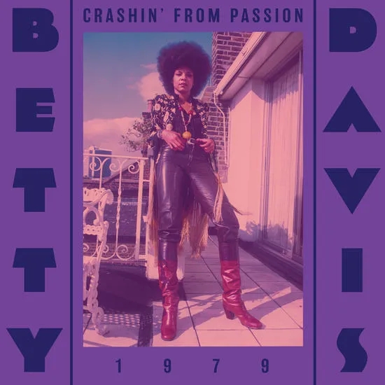 Album artwork for Crashin’ From Passion by Betty Davis