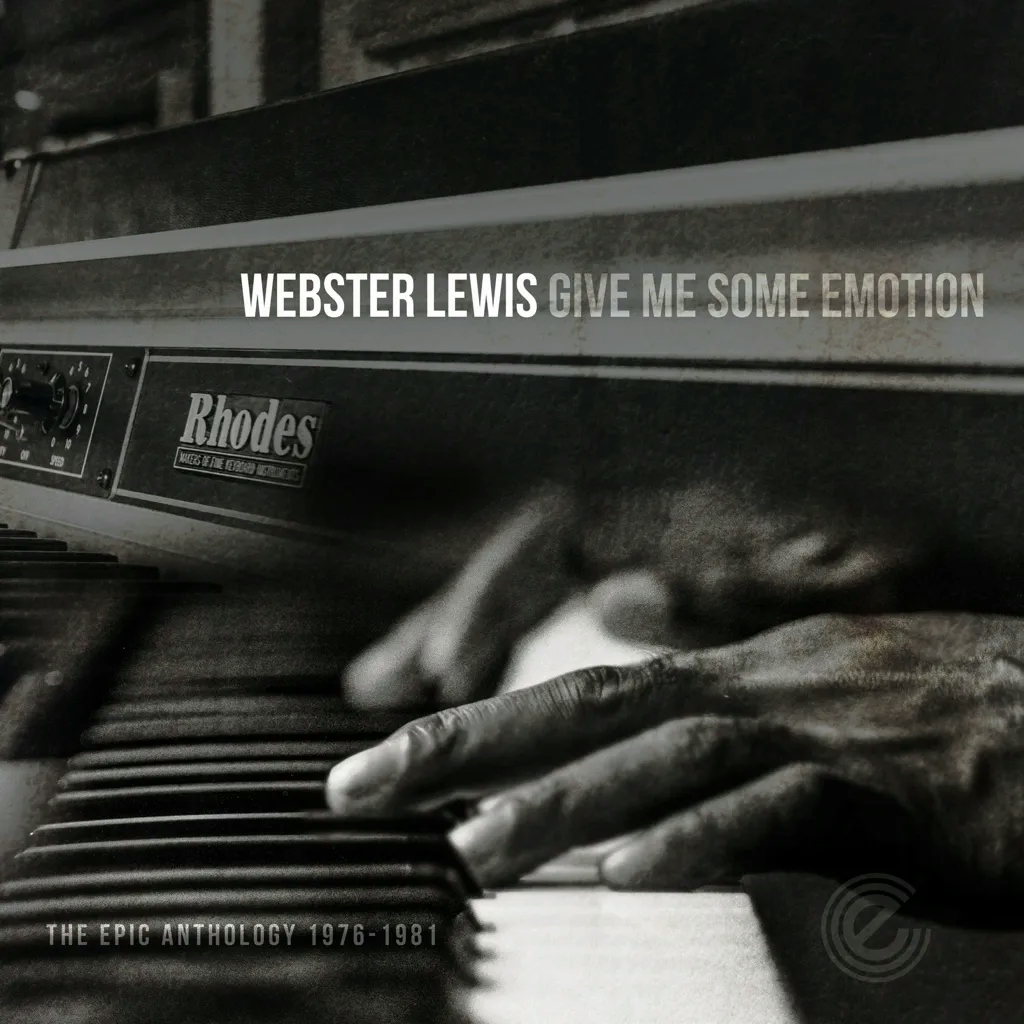 Album artwork for Give Me Some Emotion - The Epic Anthology 1976-1981 by Webster Lewis