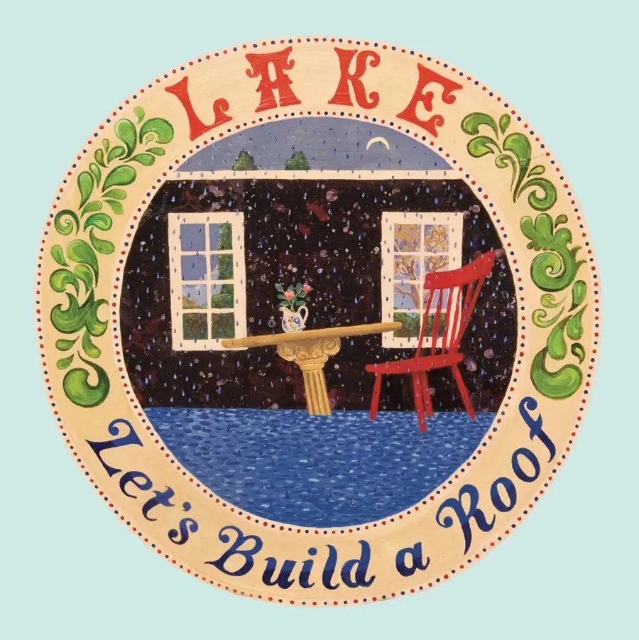 Album artwork for Let's Build a Roof by Lake
