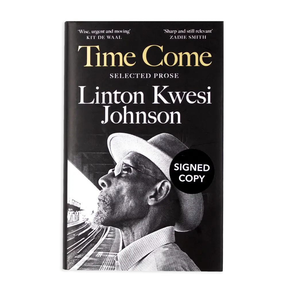 Album artwork for Time Come: Selected Prose by Linton Kwesi Johnson