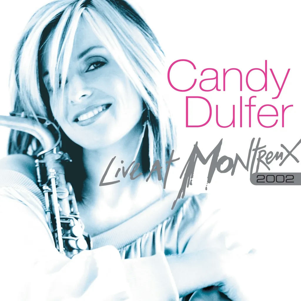 Album artwork for Live at Montreux 2002 by Candy Dulfer