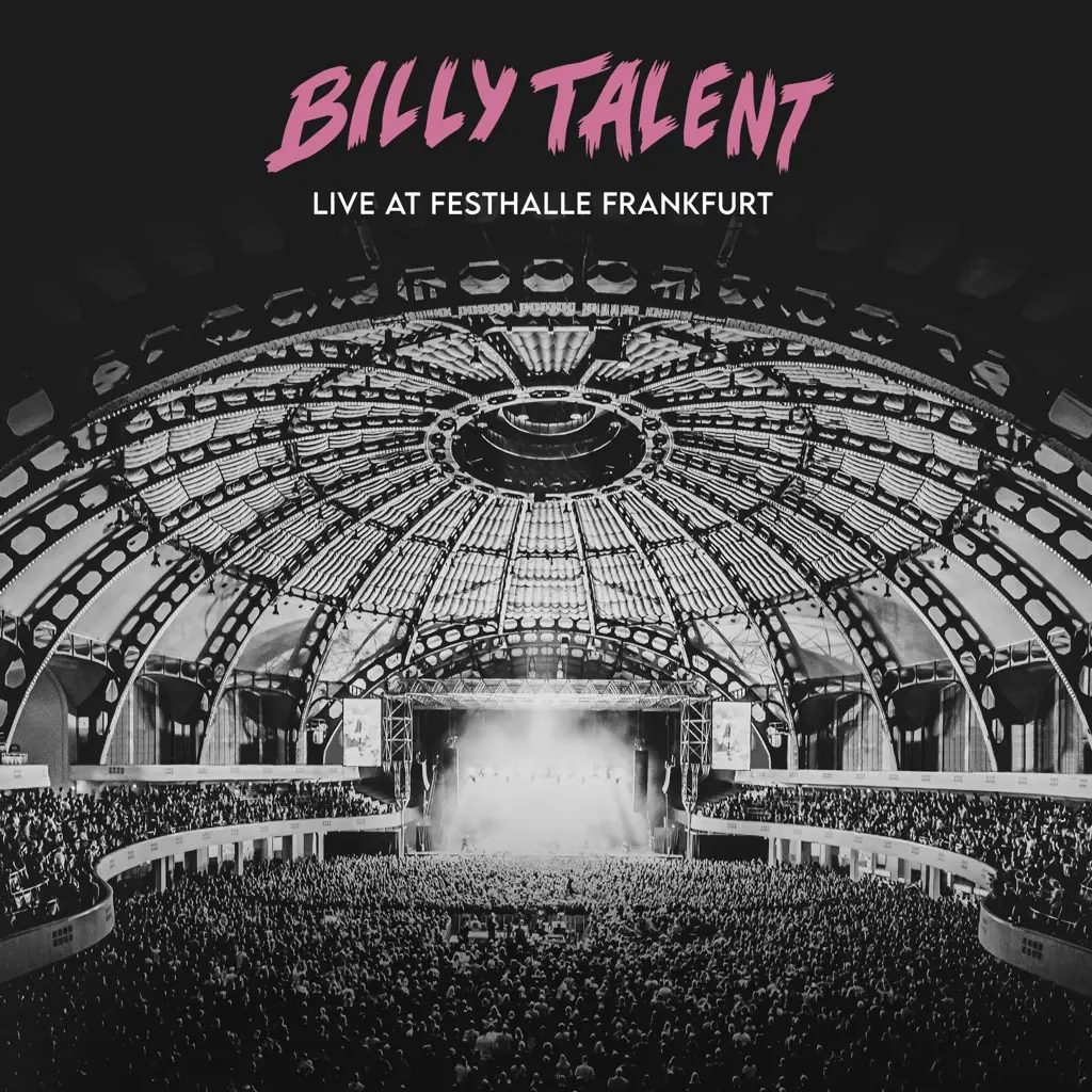 Album artwork for Live at Festhalle Frankfurt	 by Billy Talent