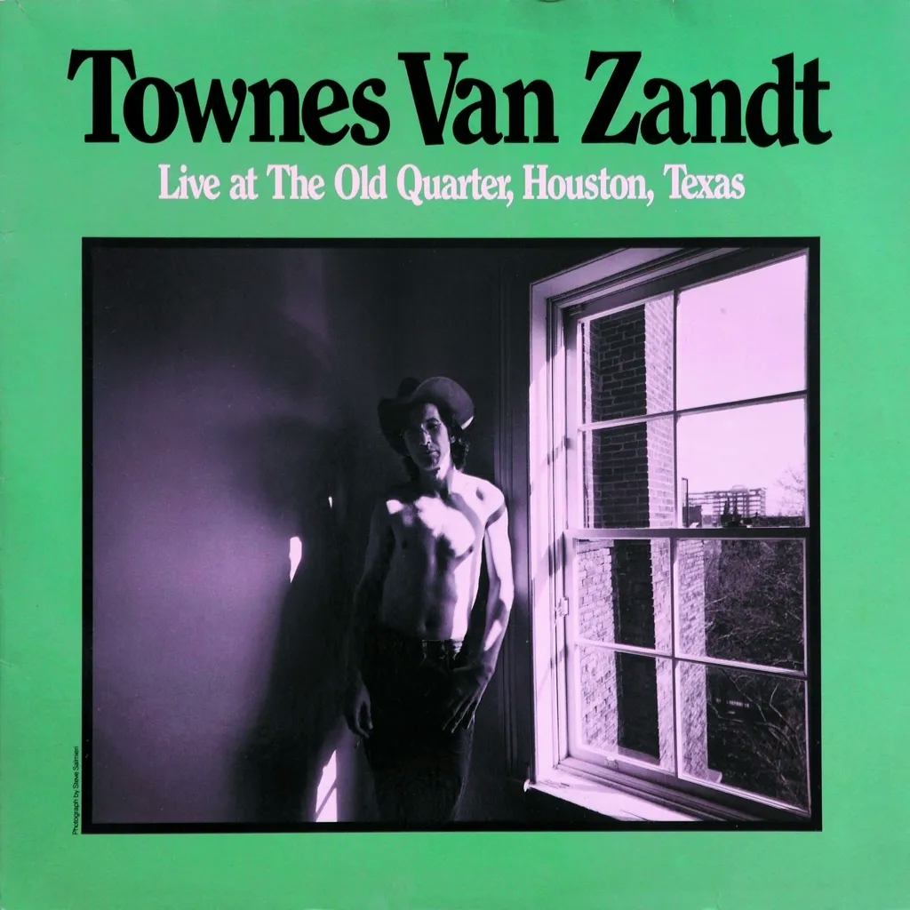 Album artwork for Live At The Old Quarter, Houston, Texas by Townes Van Zandt
